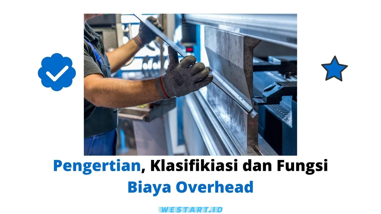 Pengertian Biaya Overhead Di Startup