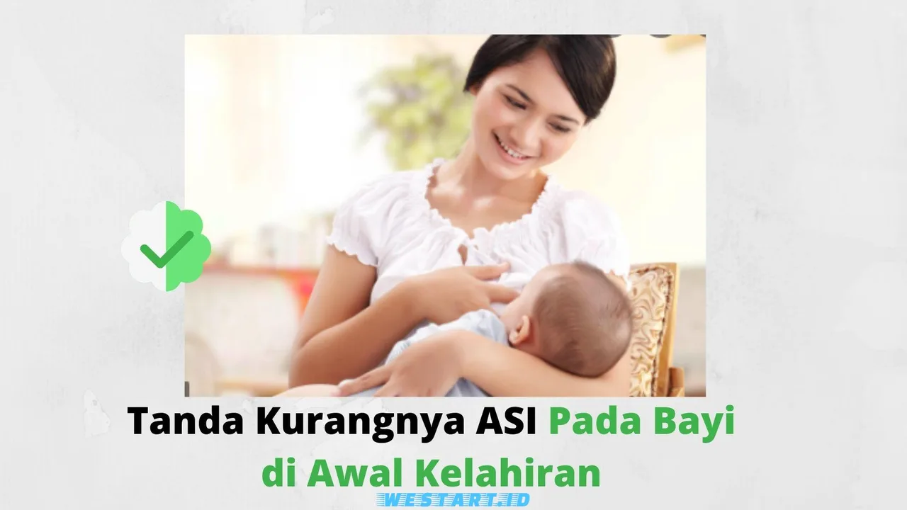 Tanda Kurangnya ASI Pada Bayi di Awal Kelahiran