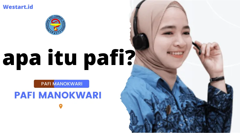 Sekilas Tentang PAFI Manokwari: Dedikasi dan Pengabdian di Bidang Farmasi
